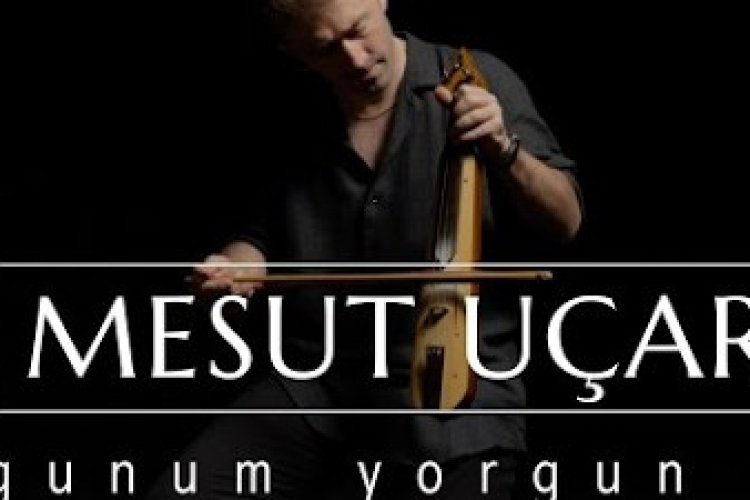 Mesut Uçar - Yorgunum Yorgun Deli