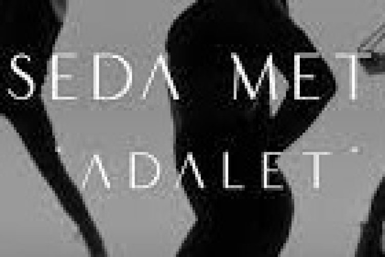 Seda Mete - Adalet