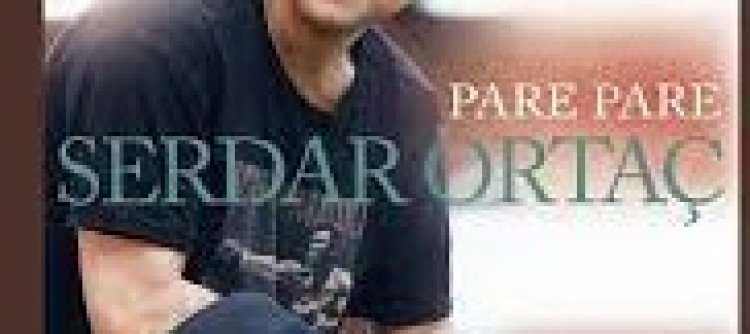 Serdar Ortaç - Pare Pare şarkı sözleri