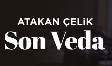 Atakan Çelik - Son Veda şarkı sözleri