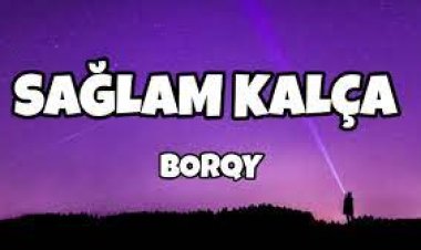 Borqy - Sağlam Kalça şarkı sözleri