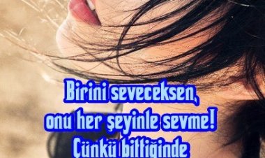 Kimseyi Kendinden Çok Sevme