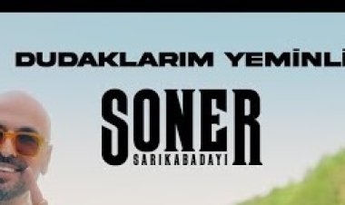 Soner Sarıkabadayı - Dudaklarım Yeminli şarkı sözleri