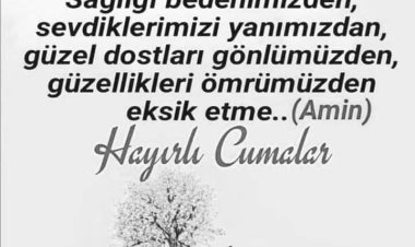 Hayırlı Cumalar  Dost lar