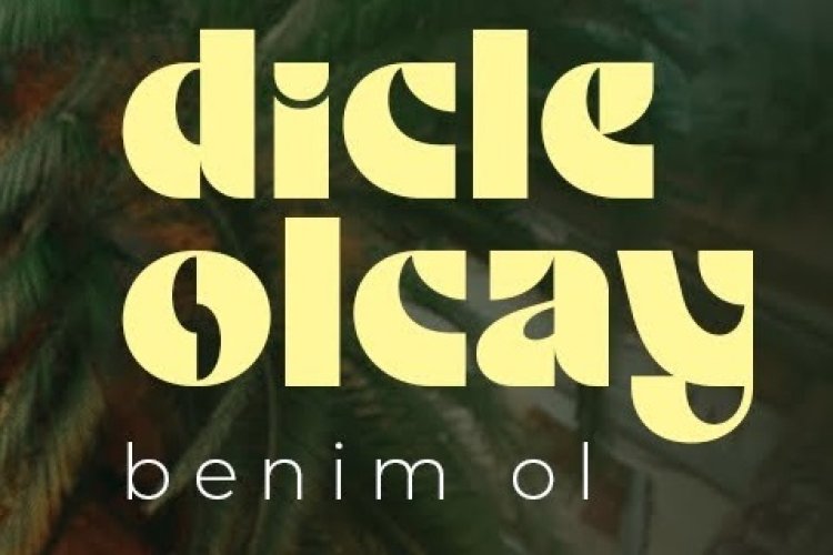 Dicle Olcay - Benim Ol