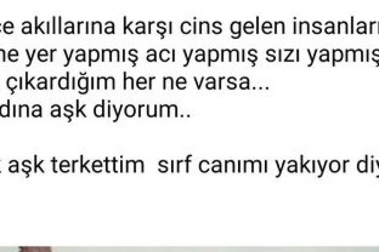 Aşk kızgın çöllerde yanmadan yürümektir,