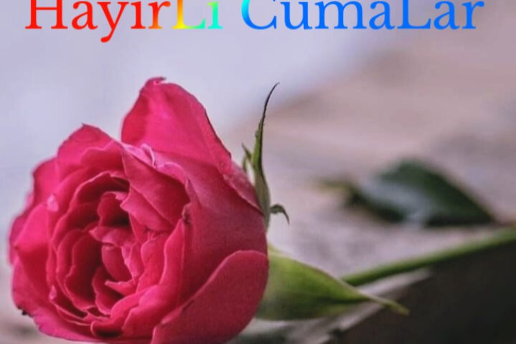 Cuma Gününe SeLam oLsun