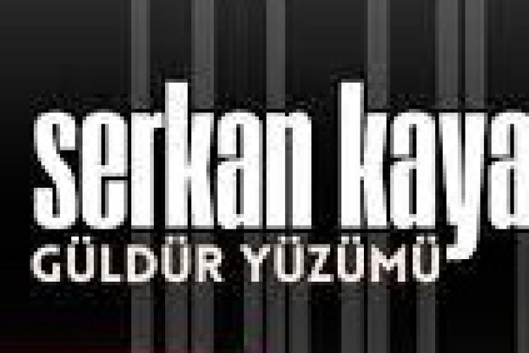 Serkan Kaya - Güldür Yüzümü