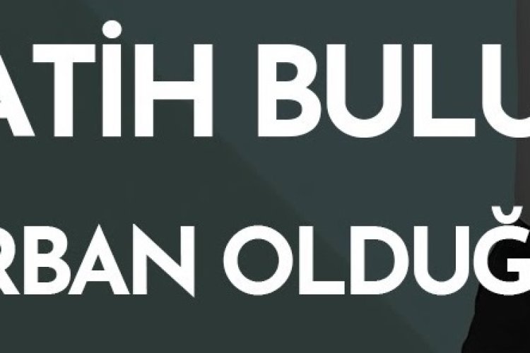 Fatih Bulut - Kurban Olduğum