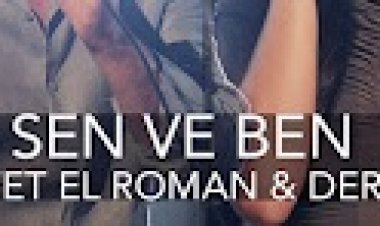 Rafet El Roman  Derya - Sen ve Ben şarkı sözleri