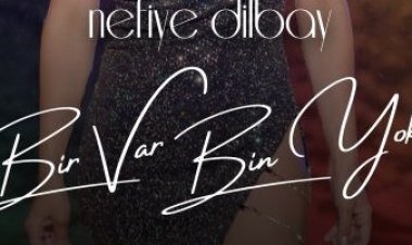 Nefiye Dilbay - Bir Var Bin Yok şarkı sözleri
