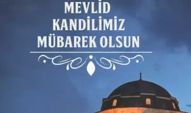Mevlid Kandili kutlama sözleri