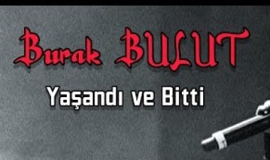 Burak Bulut - Yaşandı ve Bitti şarkı sözleri