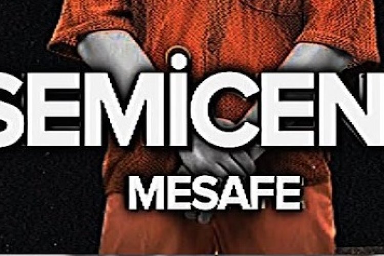 Semicenk - Mesafe