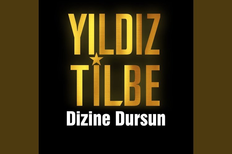 Yıldız Tilbe - Dizine Dursun
