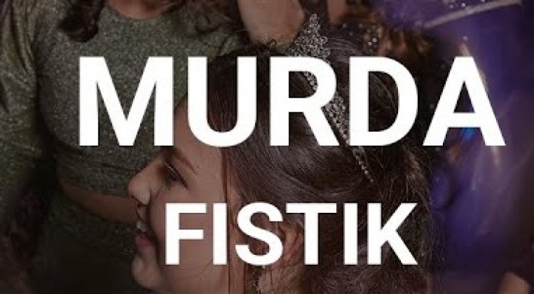 Murda – Fıstık şarkı sözleri