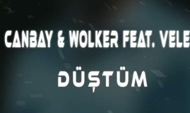 Canbay  Wolker feat. Velet - Düştüm
