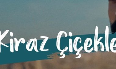 Gökhan Türkmen Kiraz Çiçekleri şarkı sözleri