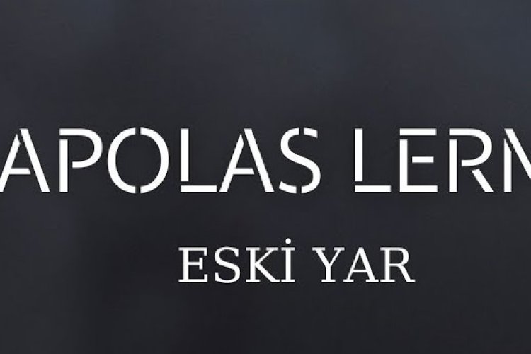 Apolas Lermi - Eski Yar