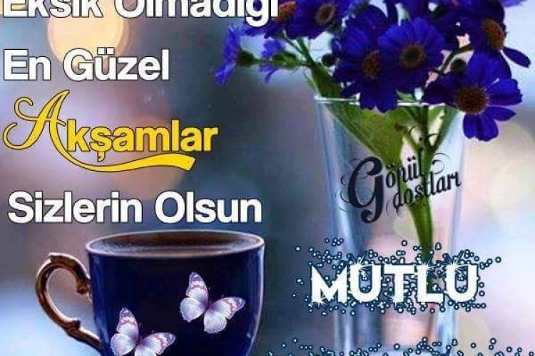 Güzel akşamlar olsun HuzurLa