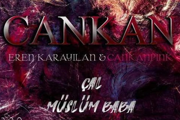 Cankan Eren Karayılan CankanPINK - Çal Müslüm Baba