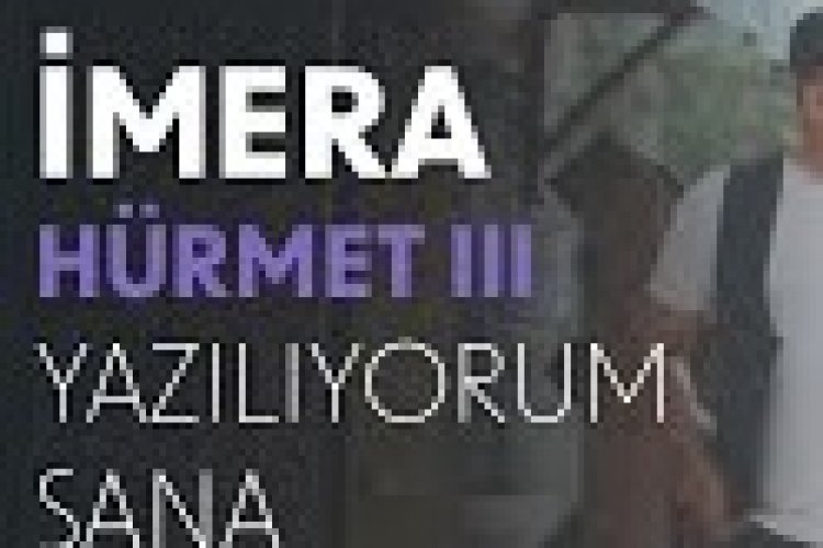 İmera "Yazılıyorum Sana"