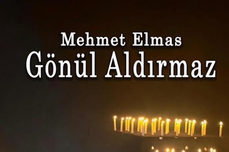 Mehmet Elmas - Gönül Aldırmaz