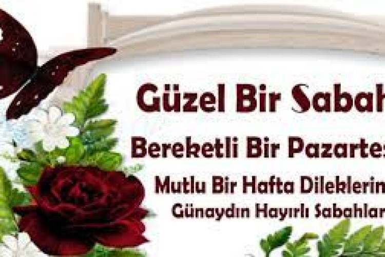 günaydın pazartesi