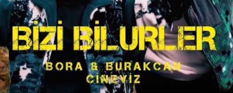 Bora Burakcan Cineviz - Bizi Bilurler şarkı sözleri