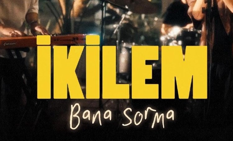 İkilem - Bana Sorma şarkı sözleri