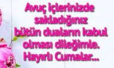 Cuma Günümüz Mübarek Olsun