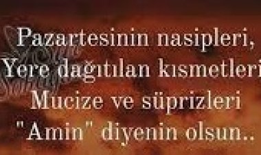 Selam ve dua ile başlayalım güne