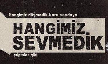 Müslüm Gürses - Hangimiz Sevmedik şarkı sözleri