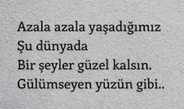 Gülüşünüz güzelse