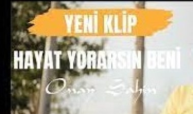 Onay ŞAHİN - Hayat Yorarsın Beni şarkı sözleri
