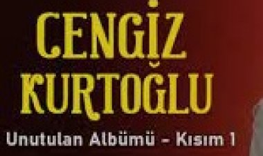 Cengiz Kurtoğlu - Unutulan şarkı sözleri