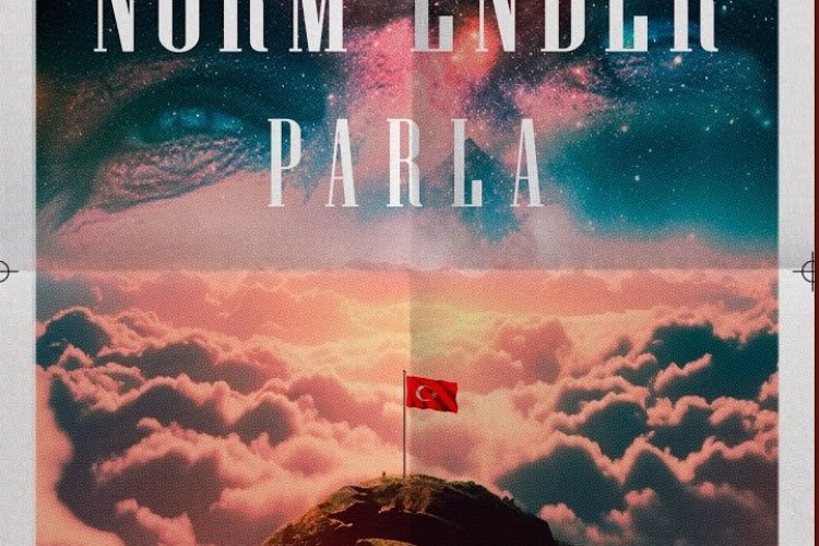 Norm Ender - Parla (100. Yıl Marşı)