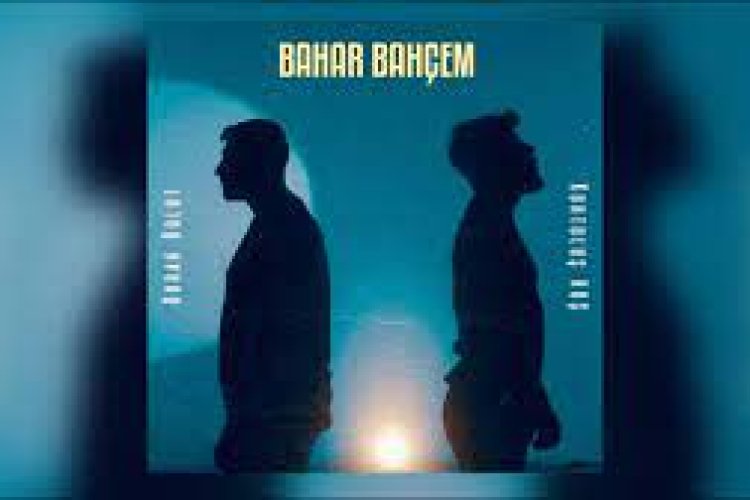 Burak Bulut Kurtuluş Kuş - Bahar Bahçem