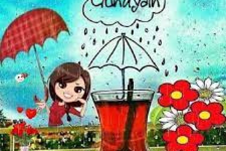 günaydin Perşembe günaydin yağmur