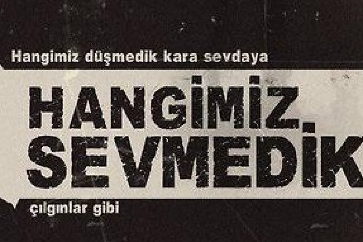 Müslüm Gürses - Hangimiz Sevmedik