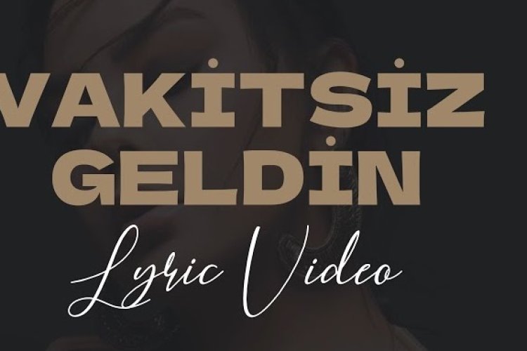 Ebru Gündeş - Vakitsiz Geldin