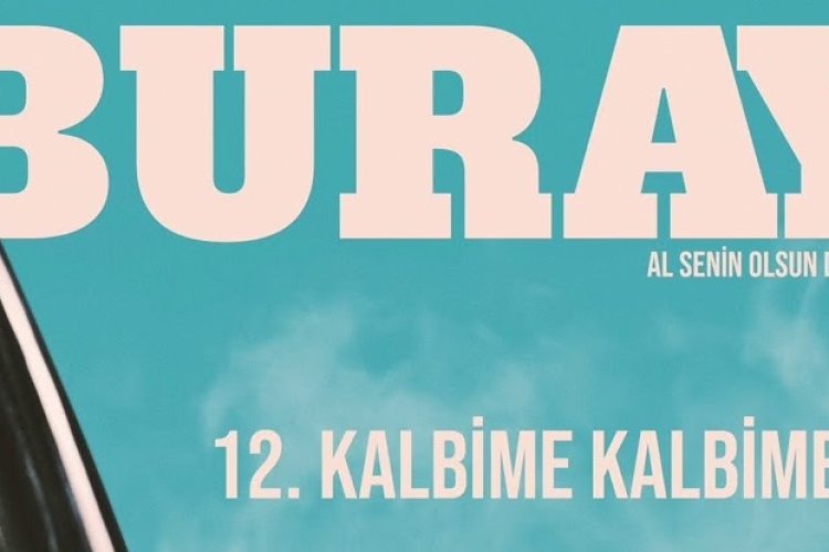 Buray - Kalbime Kalbime