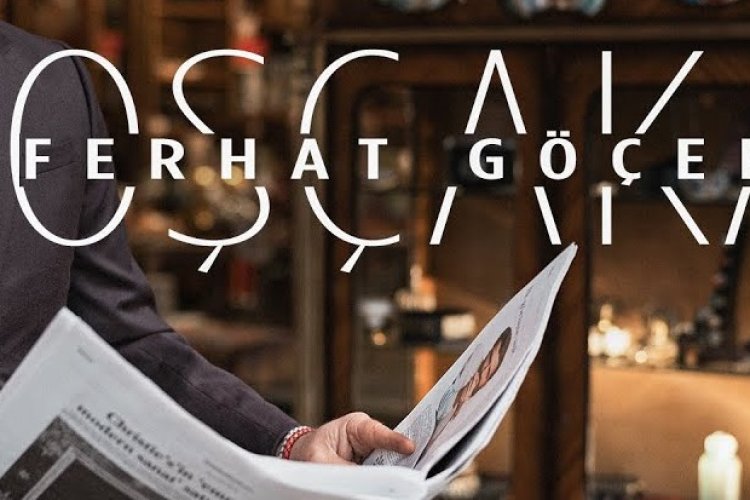 Ferhat Göçer - Hoşçakal