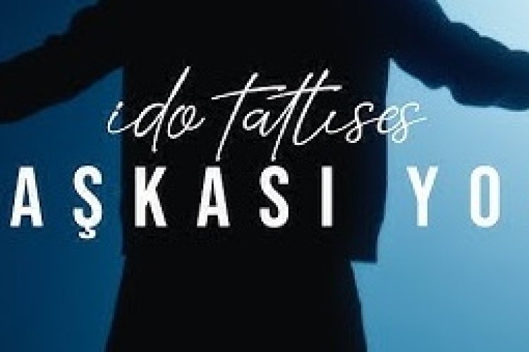 İdo Tatlıses - Başkası Yok