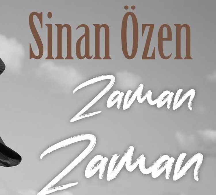 Sinan Özen | Zaman Zaman şarkı sözleri