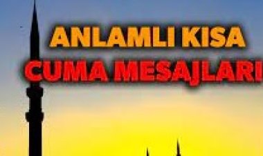 Sosyal medyada paylaşabileceğiniz cuma mesajları