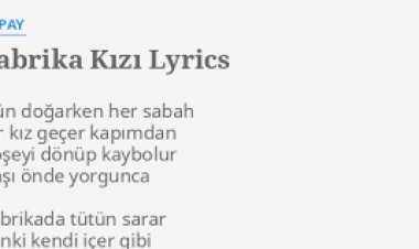 alpay fabrika kızı  şarkı sözleri