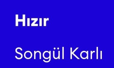 Songül Karlı - Hızır şarkı sözleri