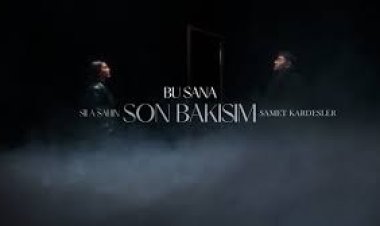 Sıla Şahin Samet Kardeşler - Bu Sana Son Bakışım şarkı sözleri