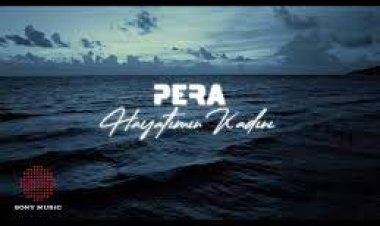 Pera - Hayatımın Kadını şarkı sözleri
